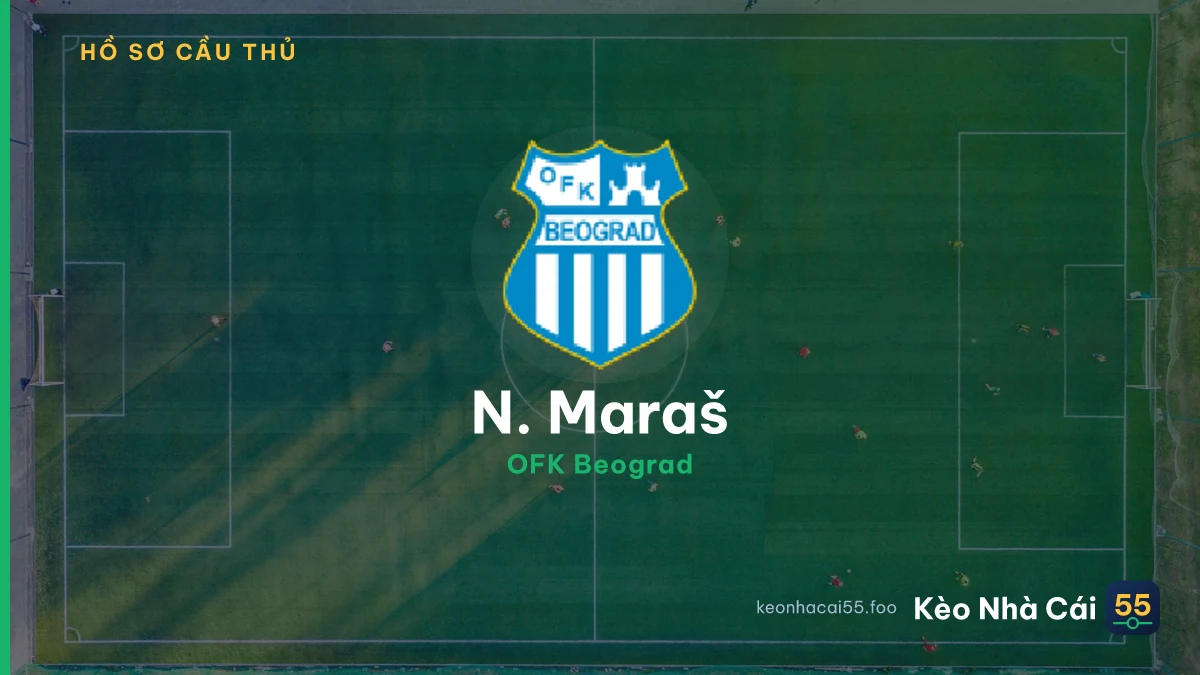N. Maraš — OFK Beograd