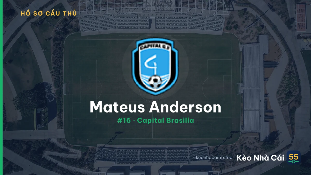 Mateus Anderson — Capital Brasilia