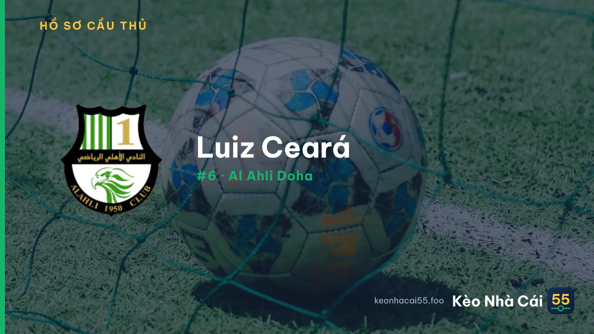 Luiz Ceará — Al Ahli Doha