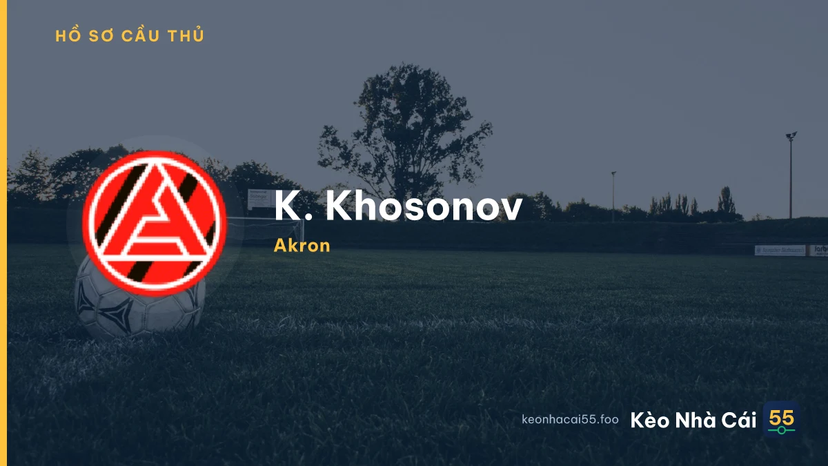 K. Khosonov