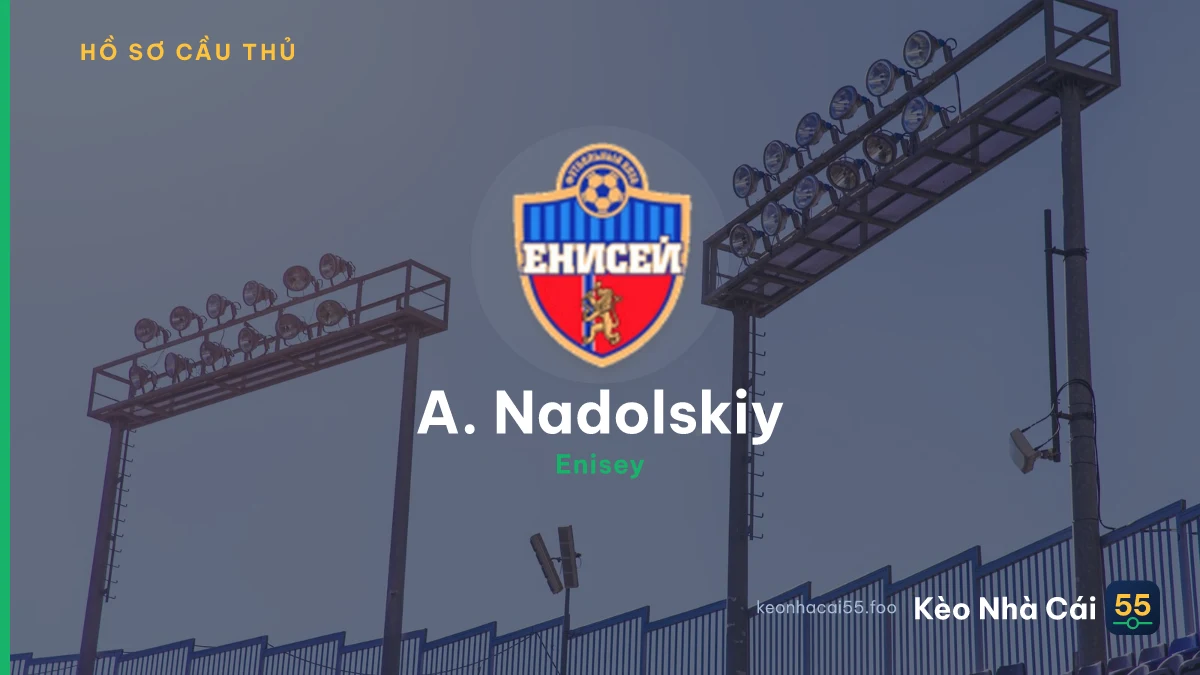 A. Nadolskiy — Enisey