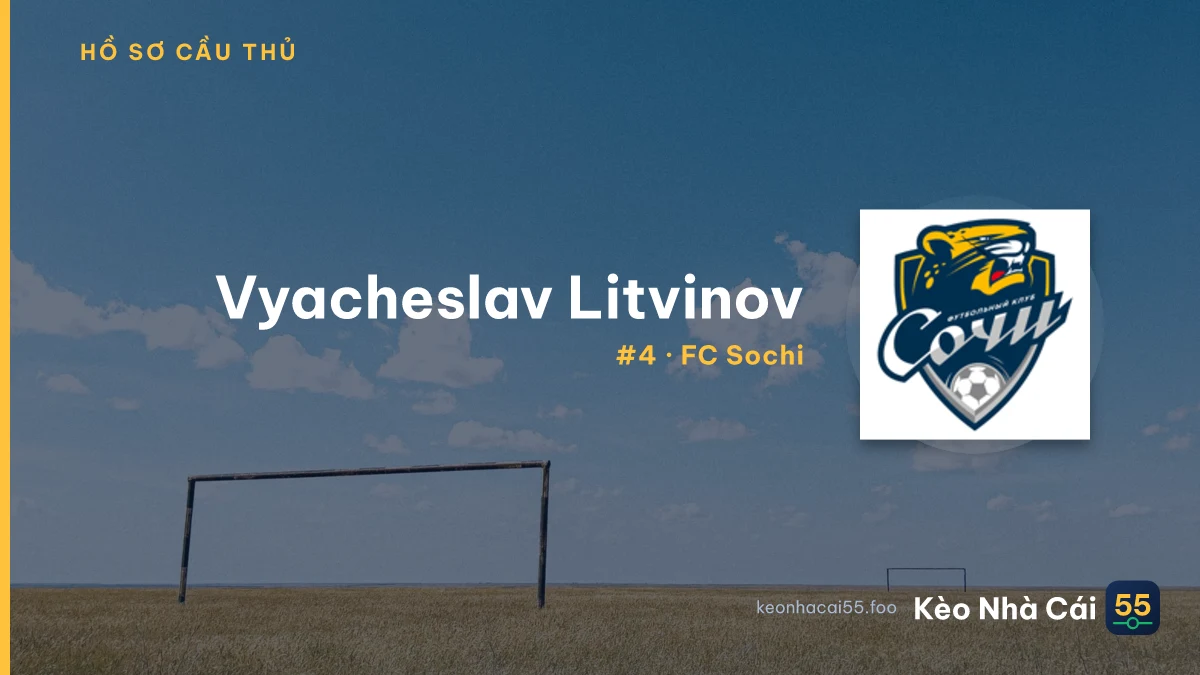 Vyacheslav Litvinov — FC Sochi