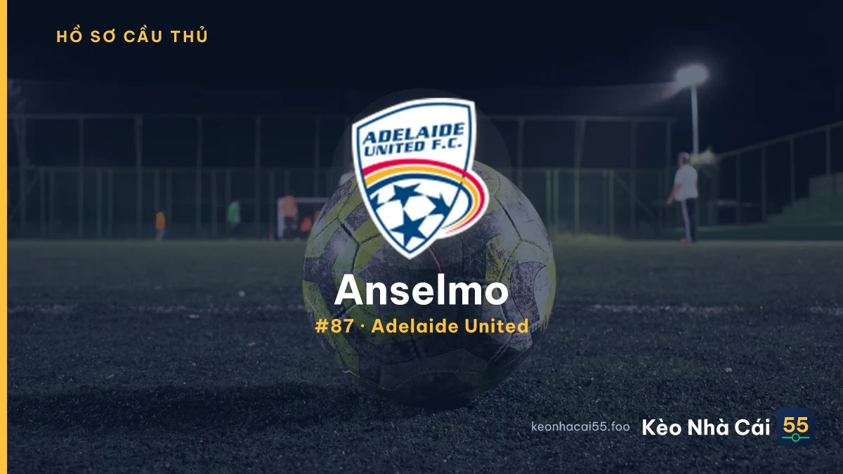 Anselmo — Adelaide United