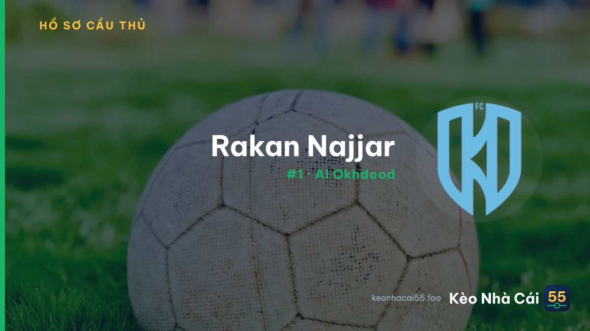 Rakan Najjar — Al Okhdood