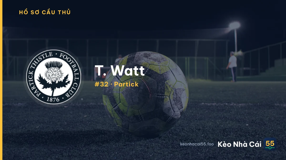 T. Watt — Partick