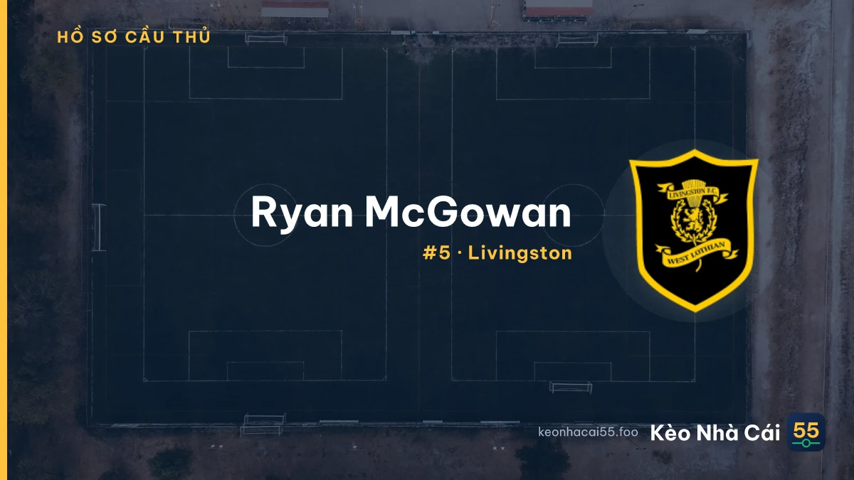 Ryan McGowan — Livingston