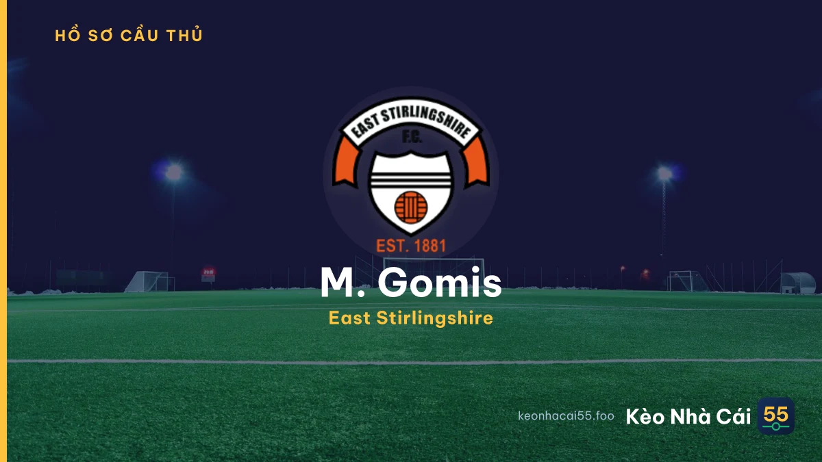 M. Gomis — East Stirlingshire