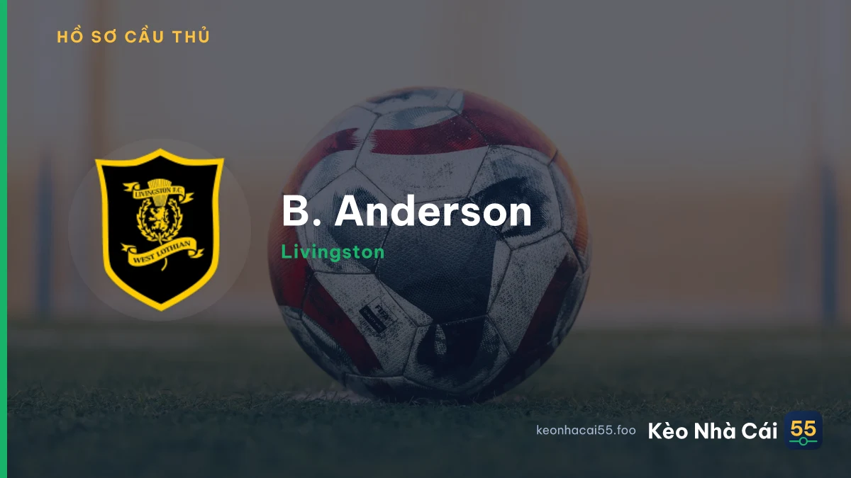 B. Anderson — Livingston