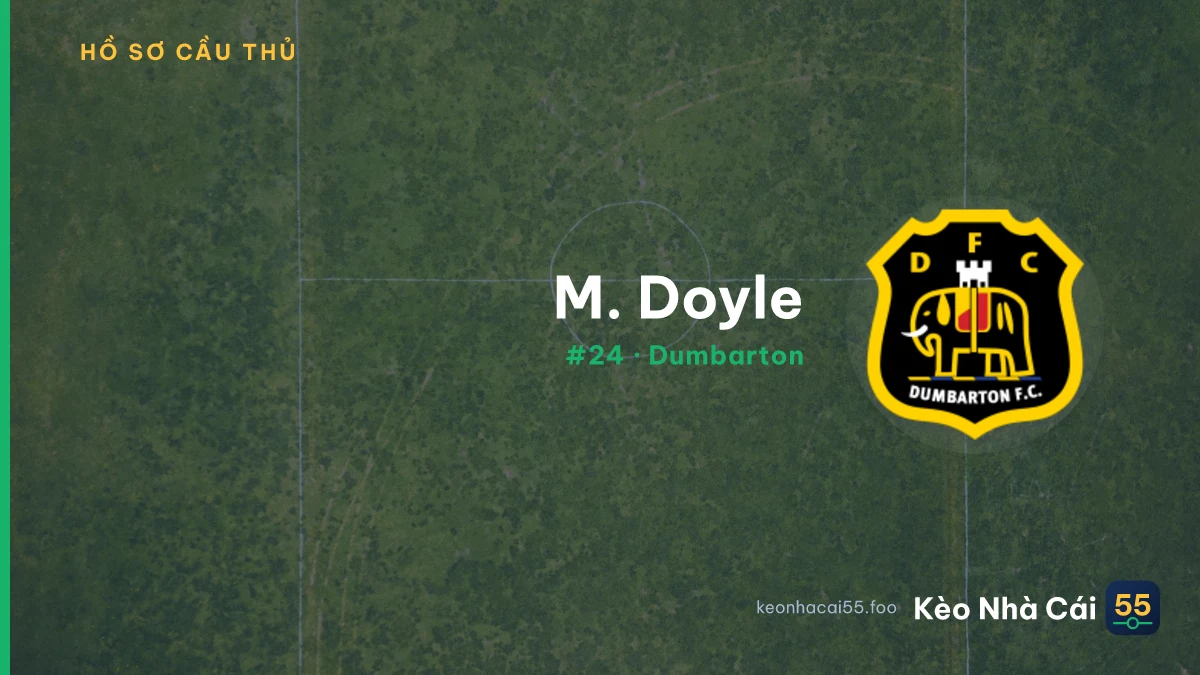 M. Doyle — Dumbarton
