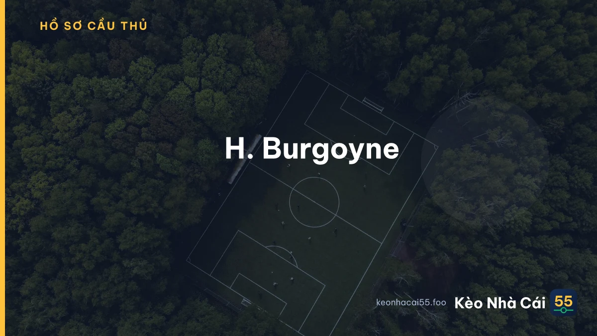 H. Burgoyne