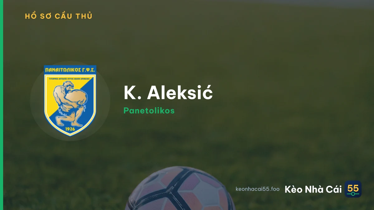 K. Aleksić
