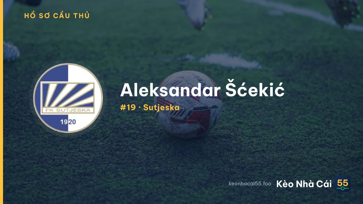 A. Šćekić — Sutjeska