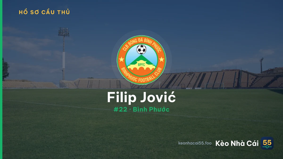 F. Jović — Bình Phước