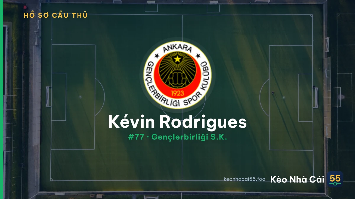 Kévin Rodrigues — Gençlerbirliği S.K.