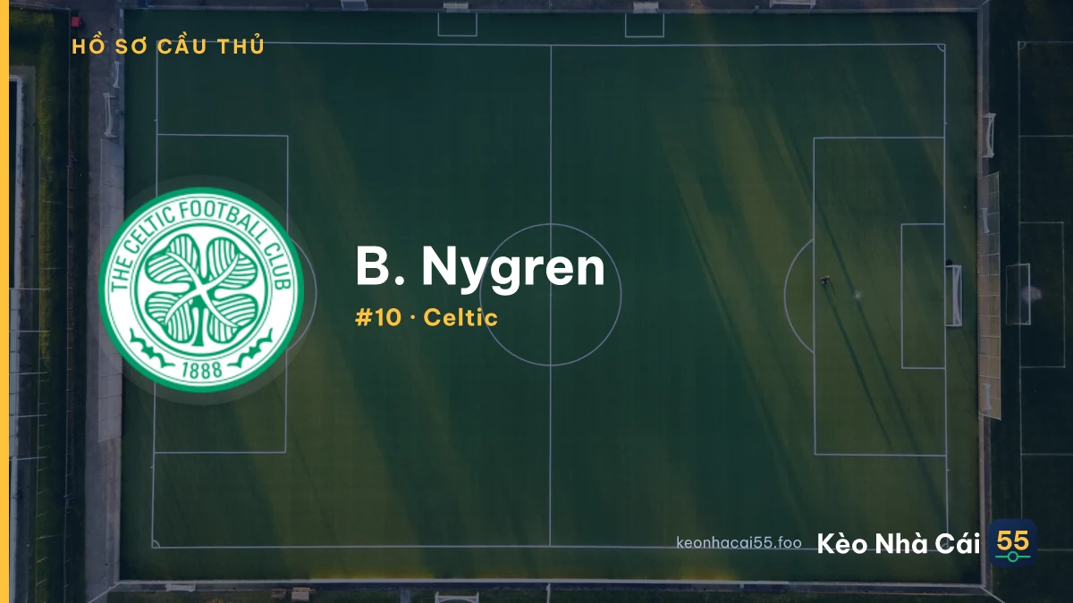 B. Nygren — Celtic