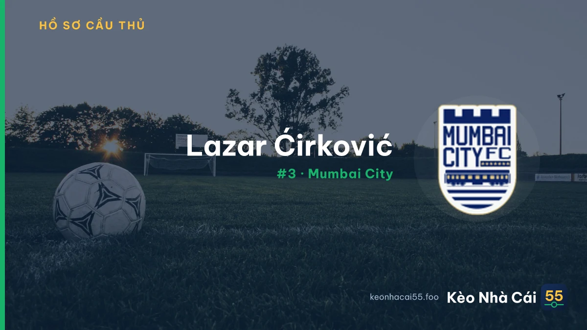 L. Ćirković — Mumbai City