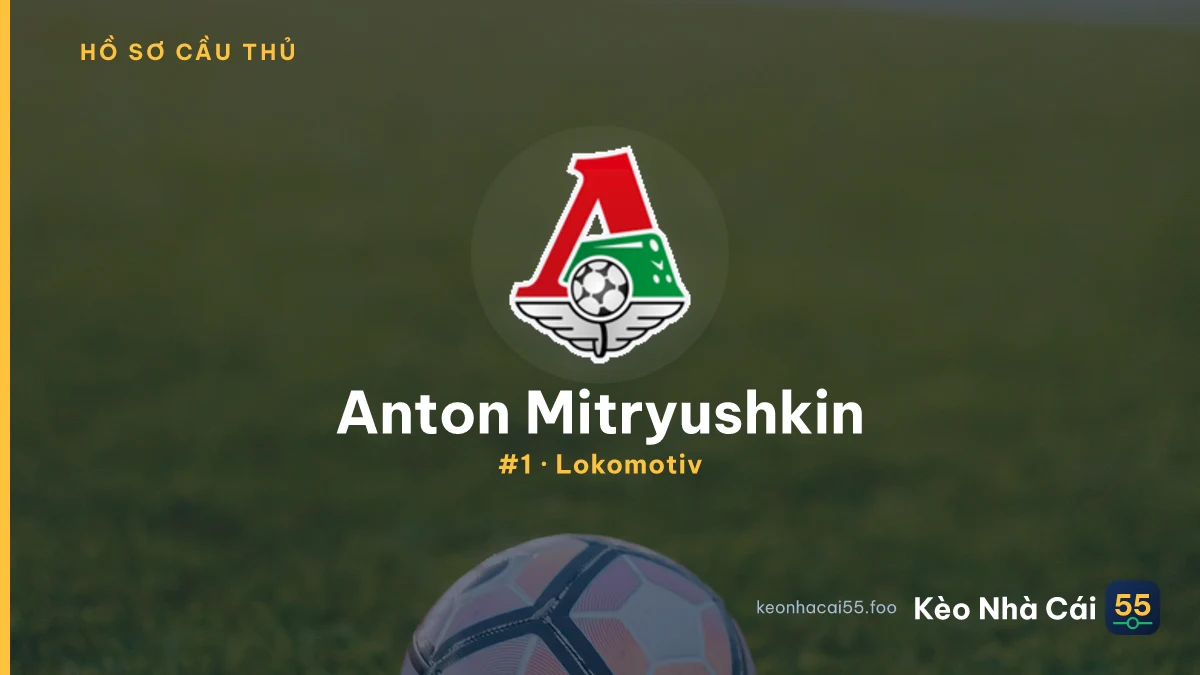 Anton Mitryushkin — Lokomotiv