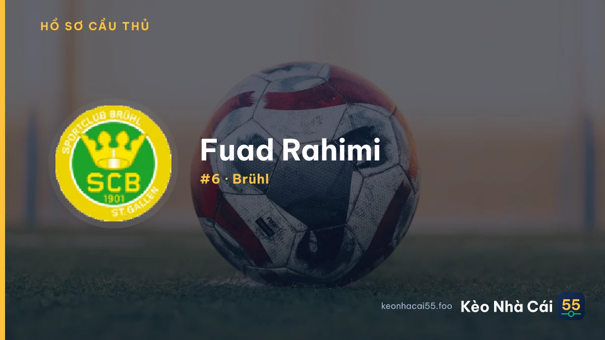 Fuad Rahimi — Brühl