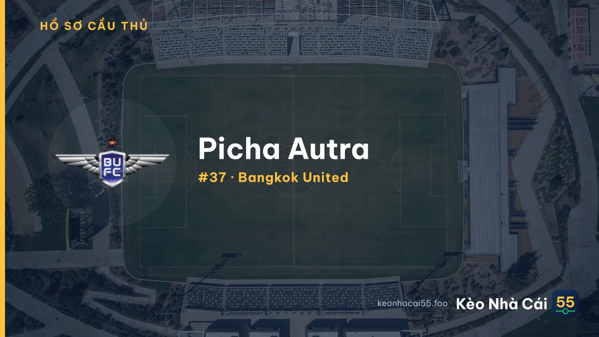 Picha Autra — Bangkok United