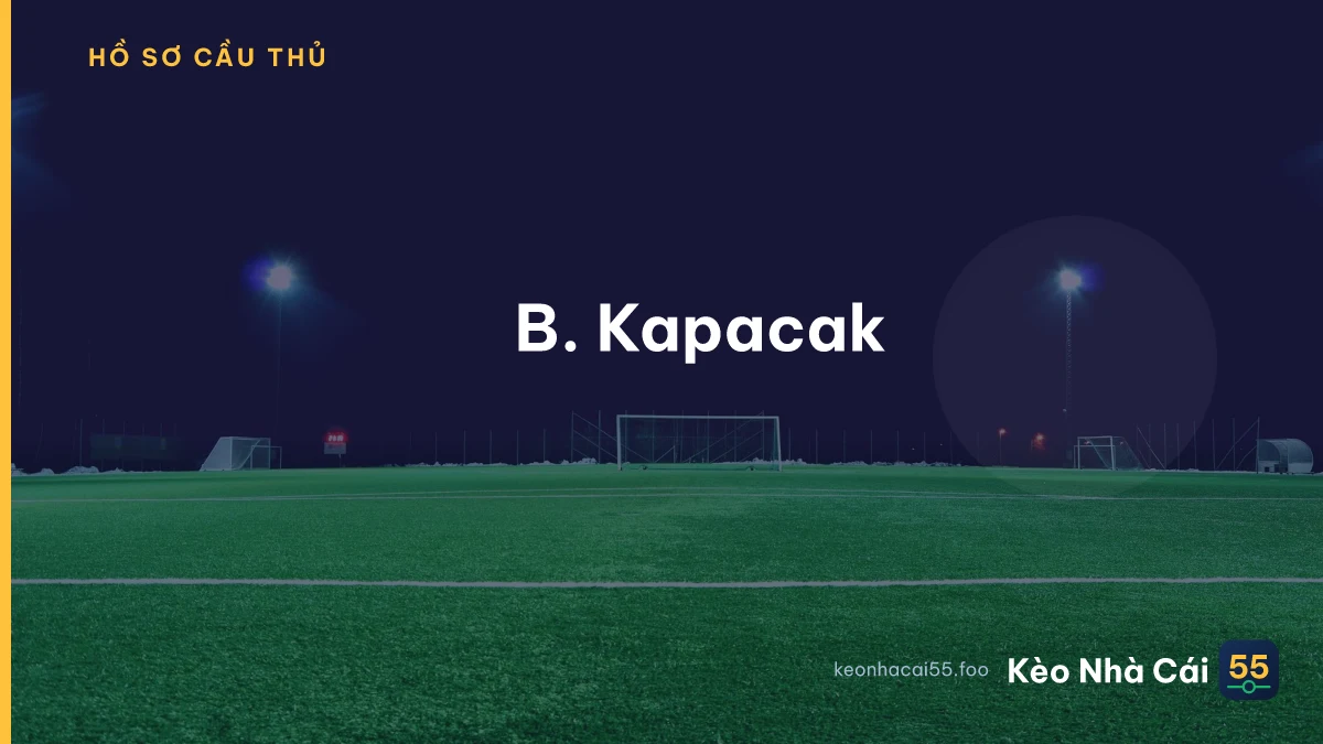B. Kapacak