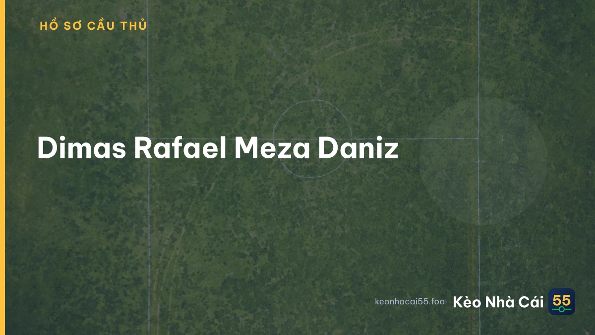 Dimas Rafael Meza Daniz
