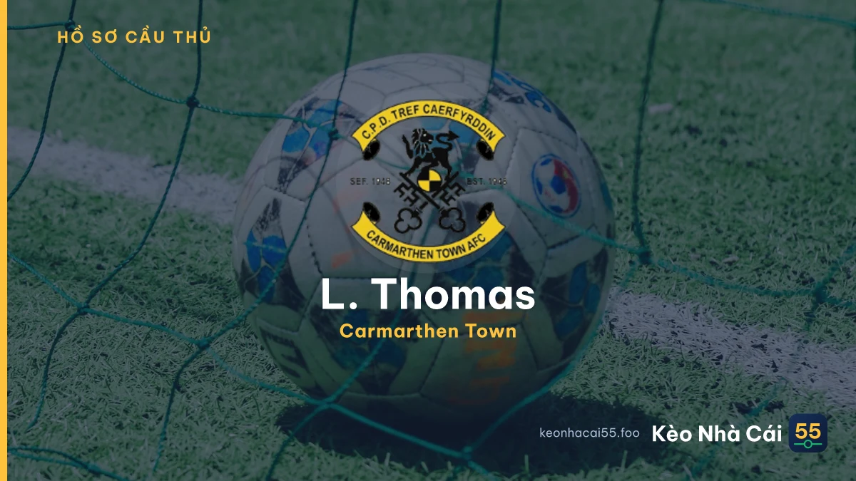 L. Thomas — Carmarthen Town