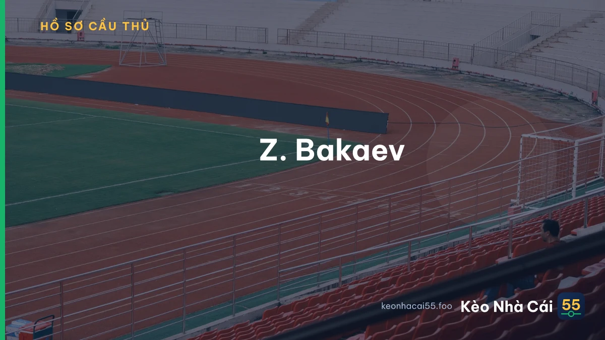 Z. Bakaev