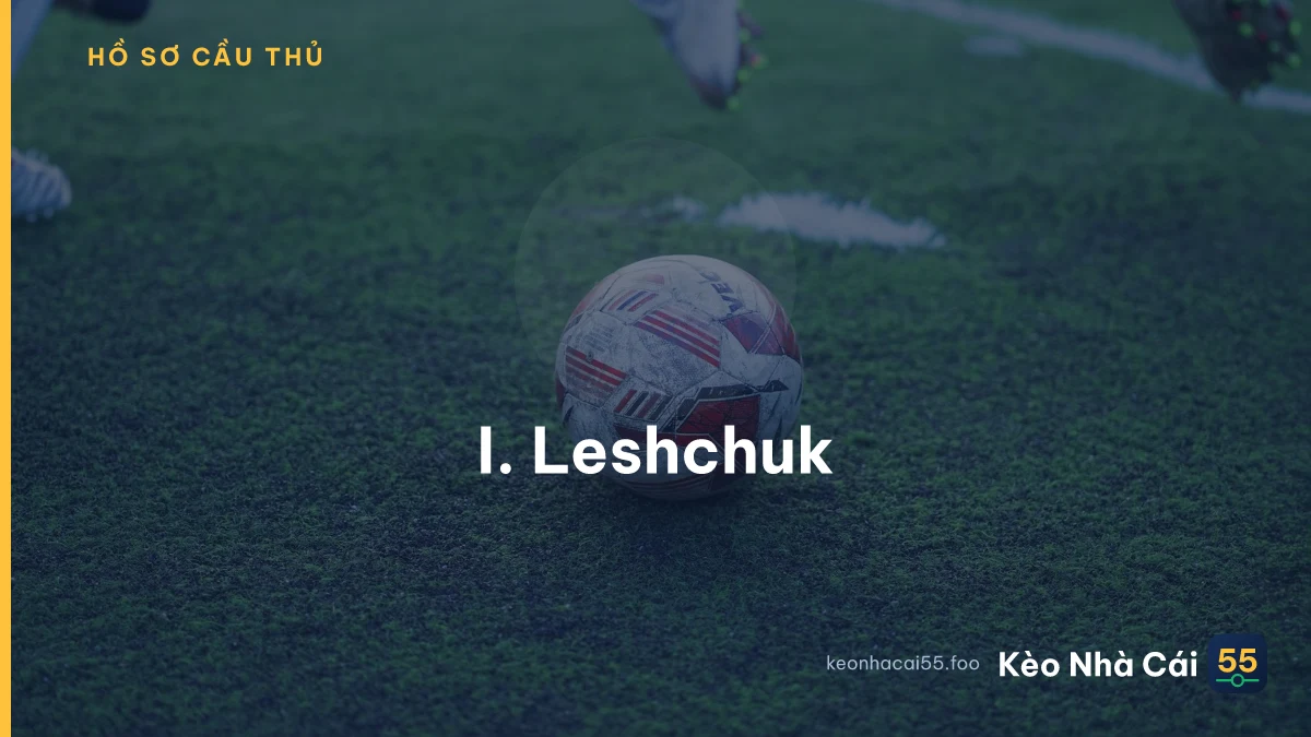 I. Leshchuk
