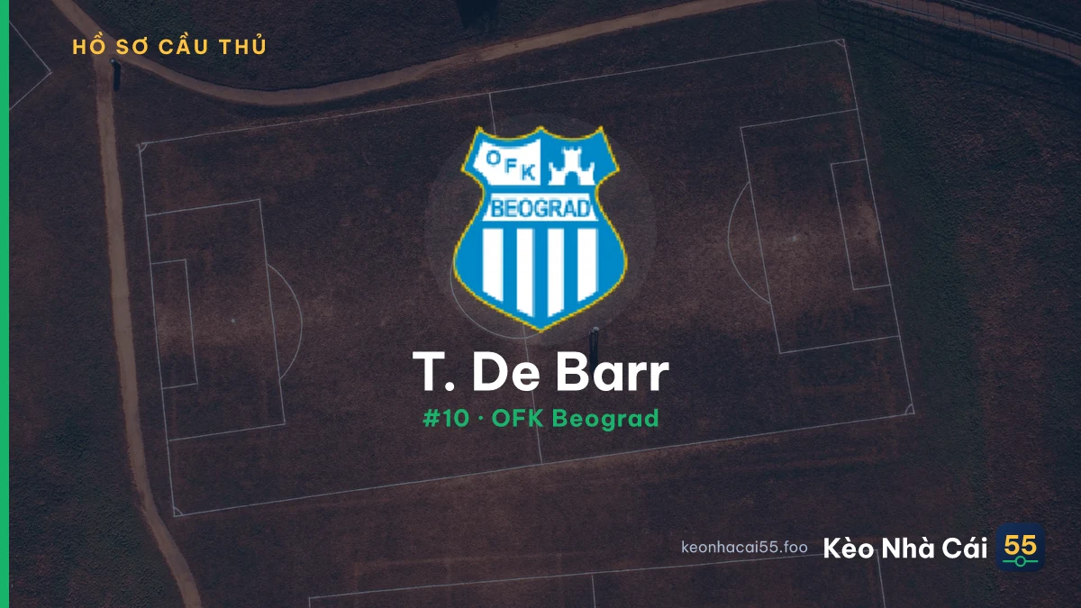 T. De Barr — OFK Beograd