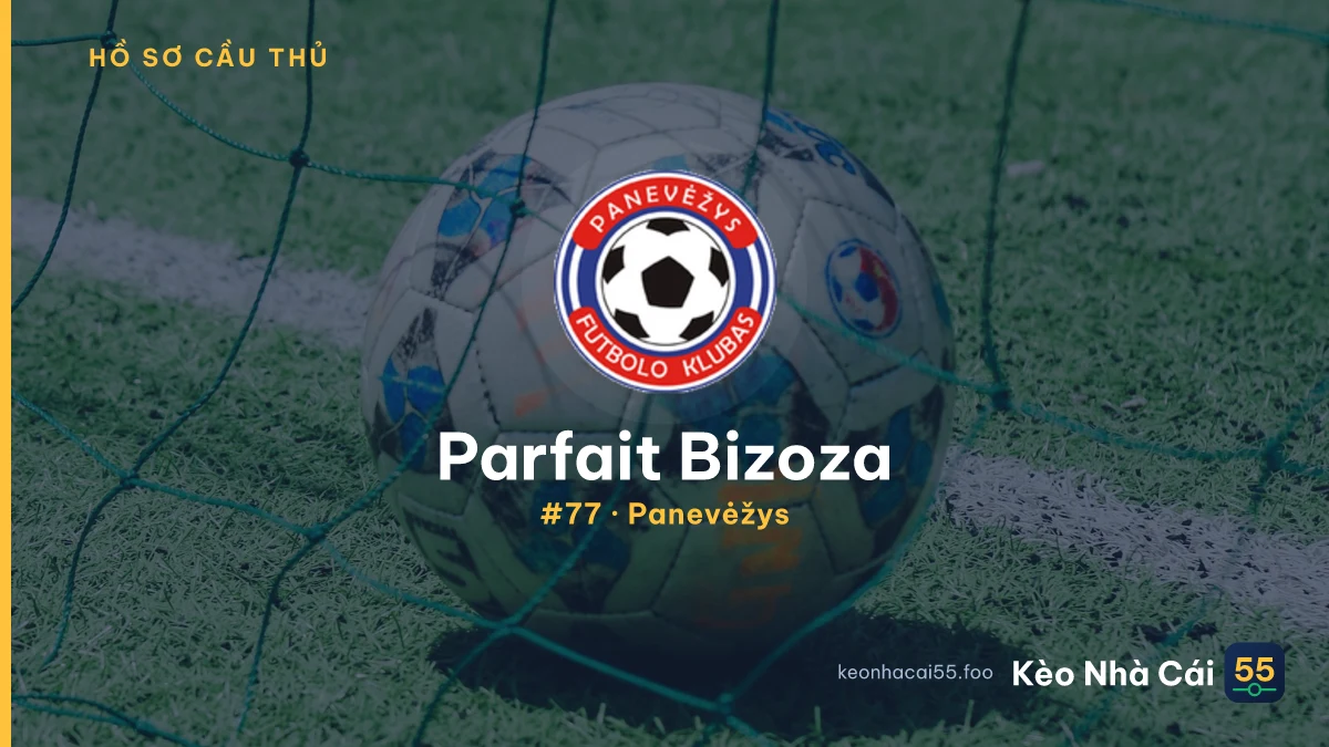 Parfait Bizoza — Panevėžys