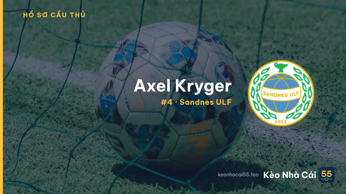 Axel Kryger — Sandnes ULF