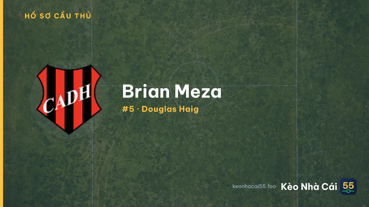 B. Meza — Douglas Haig