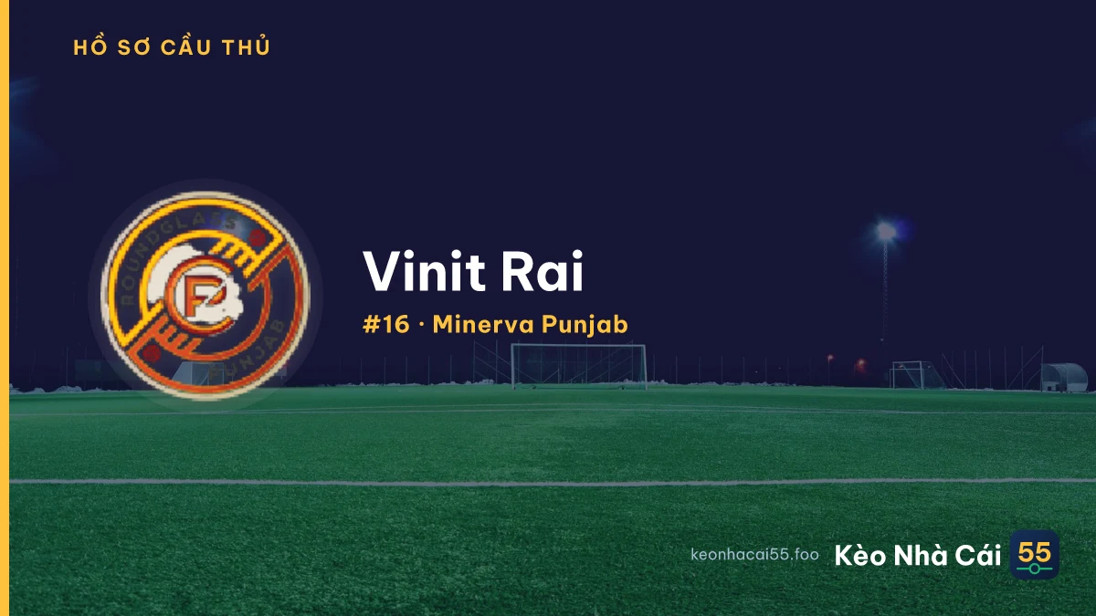 V. Rai — Minerva Punjab