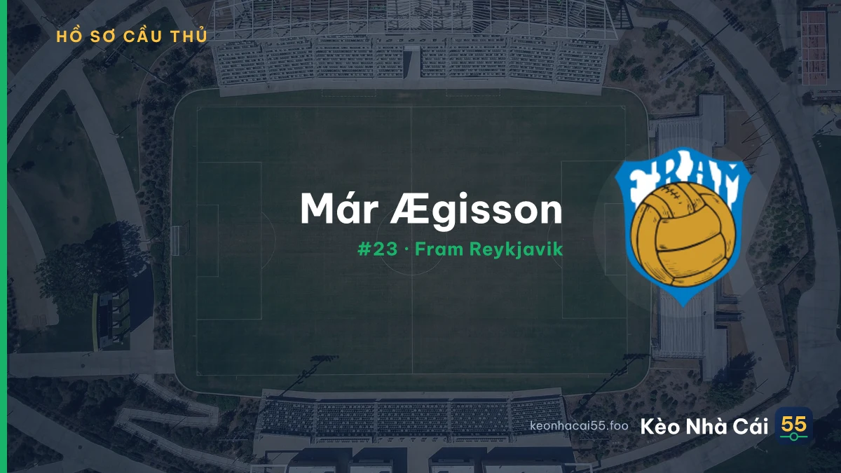 M. Ægisson — Fram Reykjavik