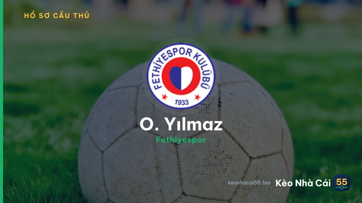 O. Yılmaz