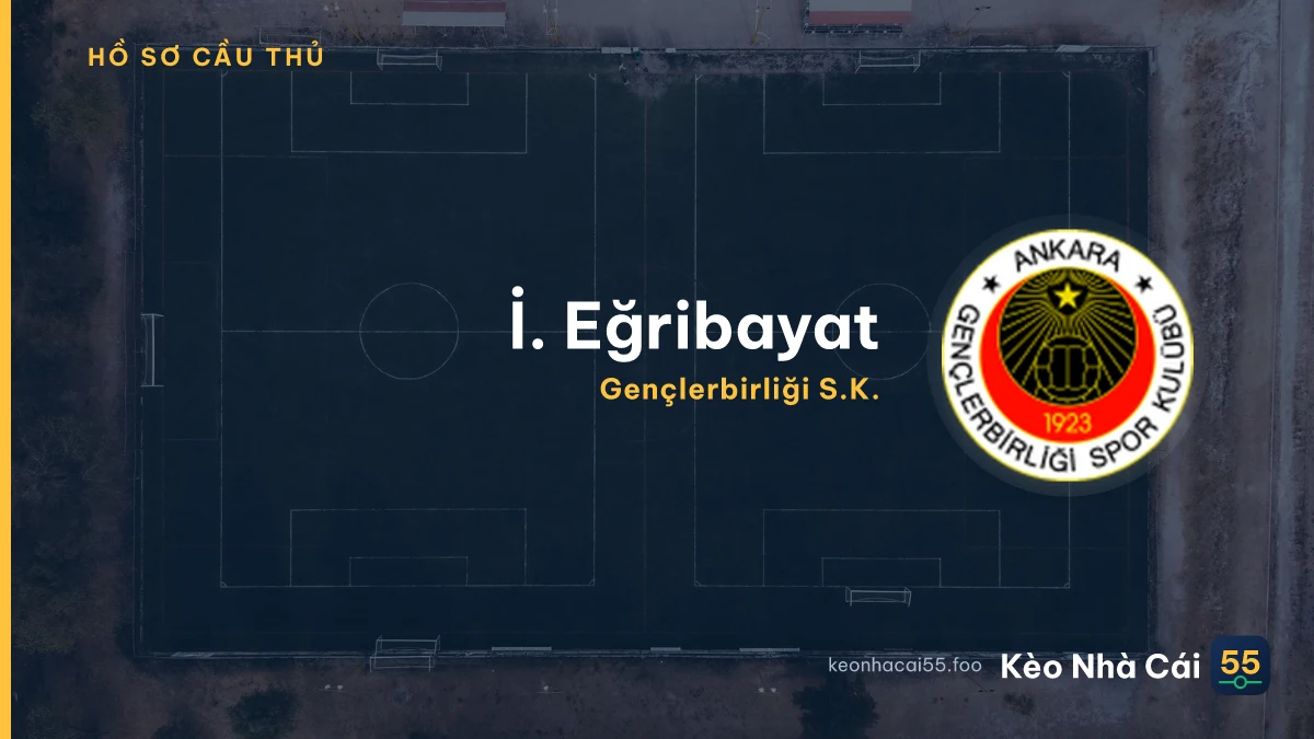 İ. Eğribayat