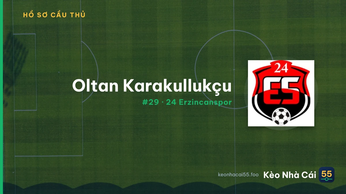 Oltan Karakullukçu — 24 Erzincanspor
