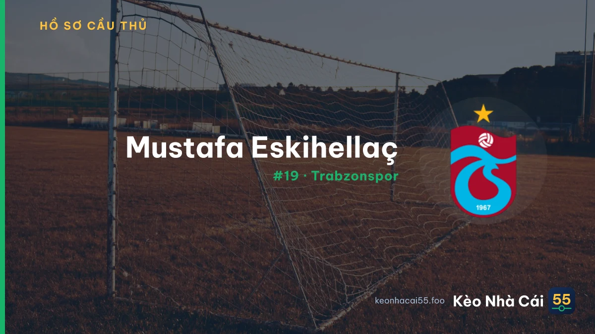 M. Eskihellaç — Trabzonspor