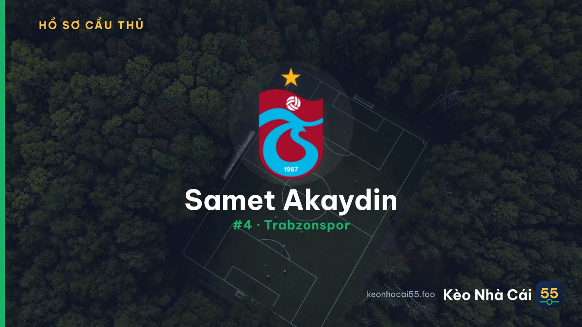 Samet Akaydin — Trabzonspor