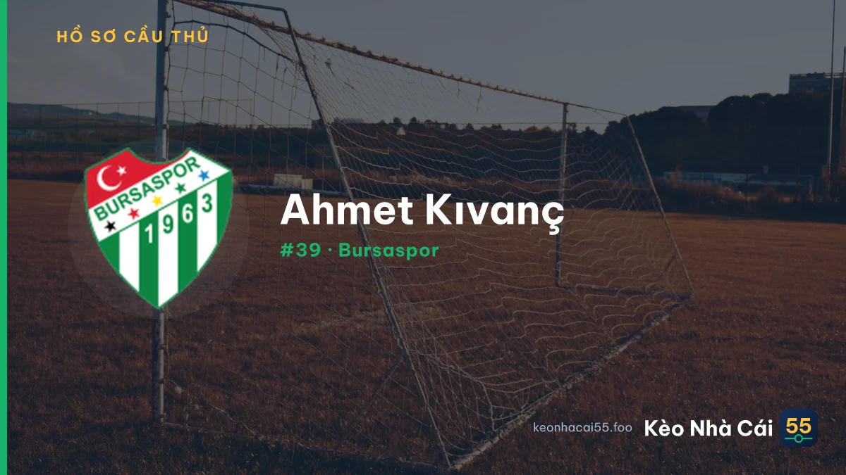 A. Kıvanç — Bursaspor