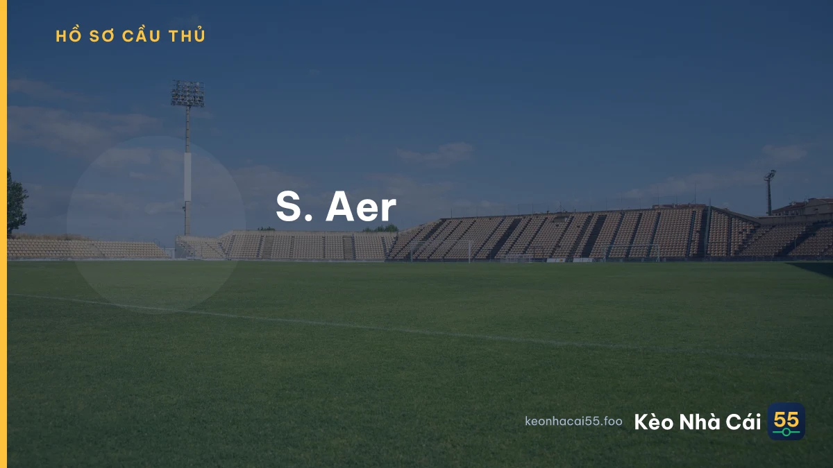 S. Aer