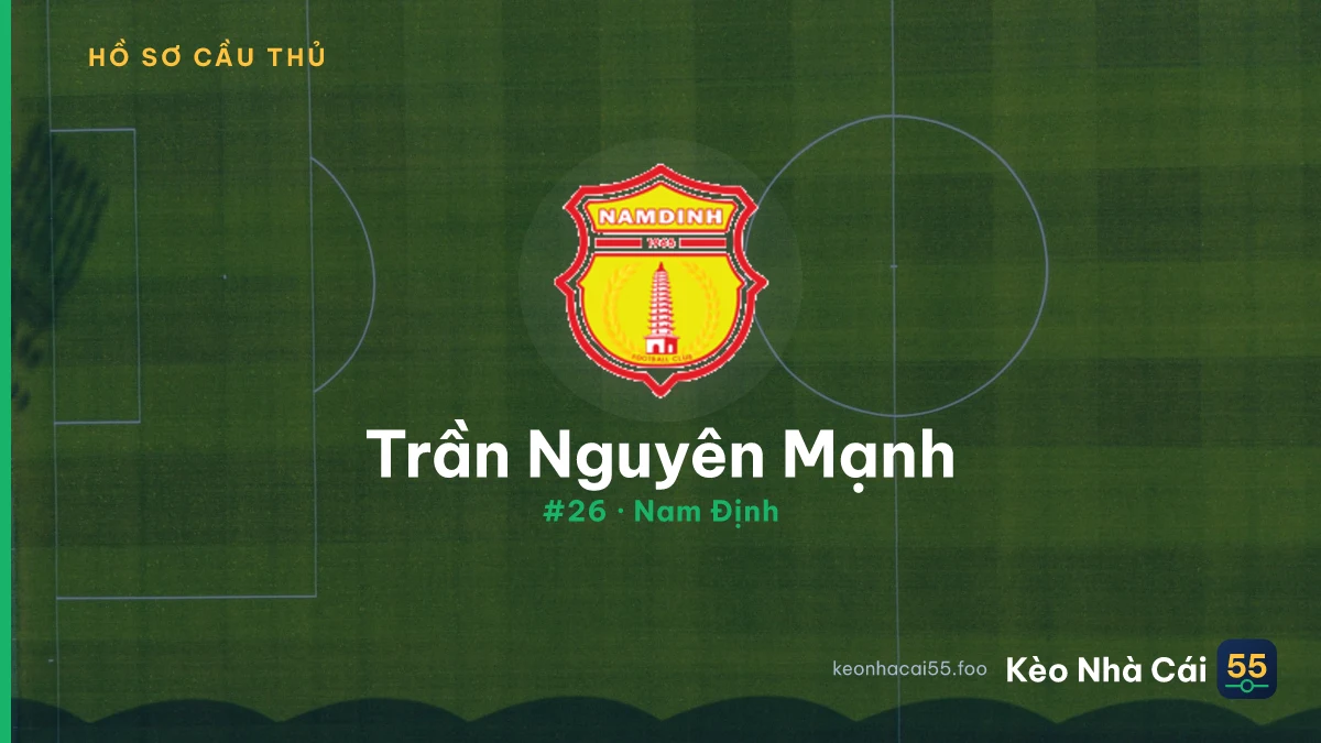 Trần Nguyên Mạnh — Nam Định