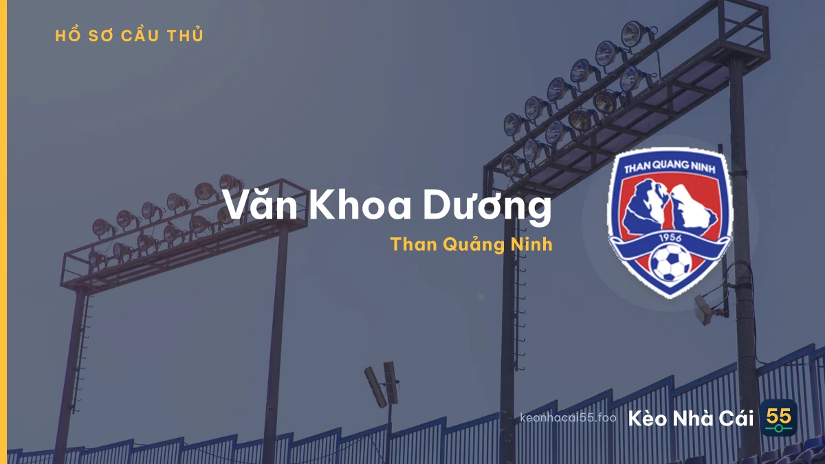 Văn Khoa Dương — Than Quảng Ninh