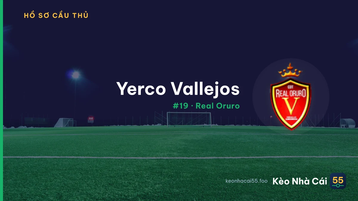 Y. Vallejos — Real Oruro
