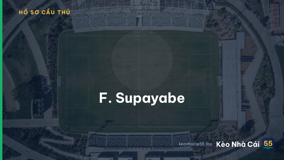 F. Supayabe