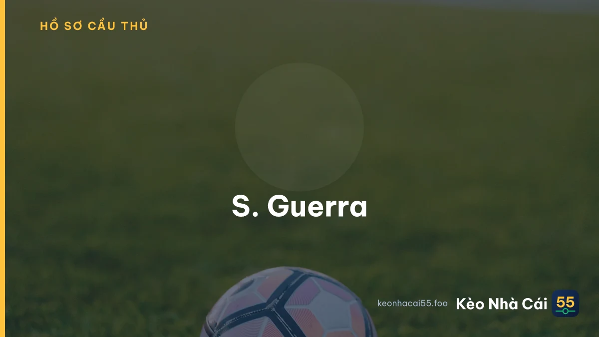 S. Guerra