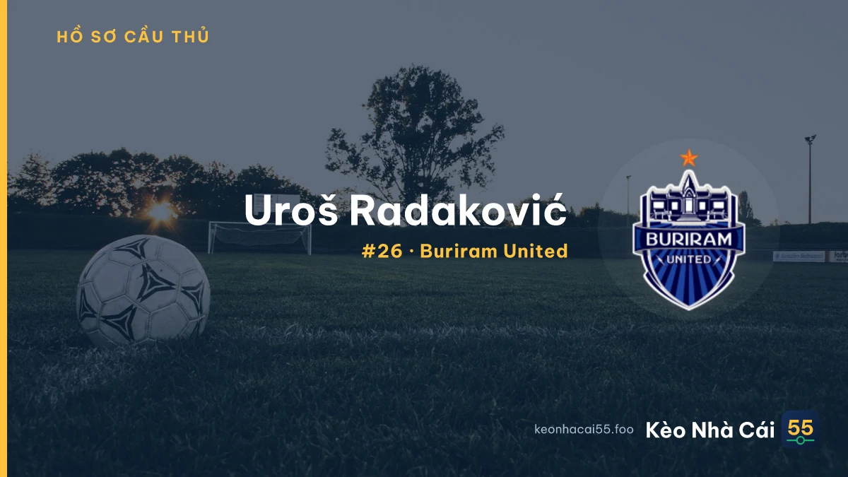 U. Radaković — Buriram United