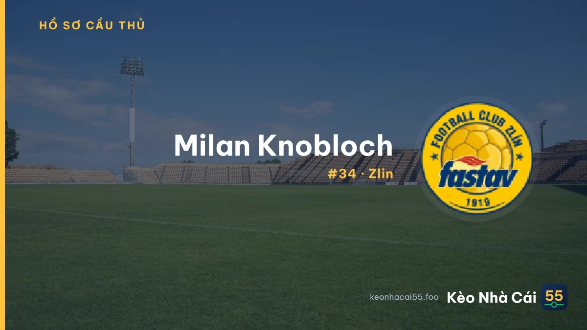 M. Knobloch — Zlín II