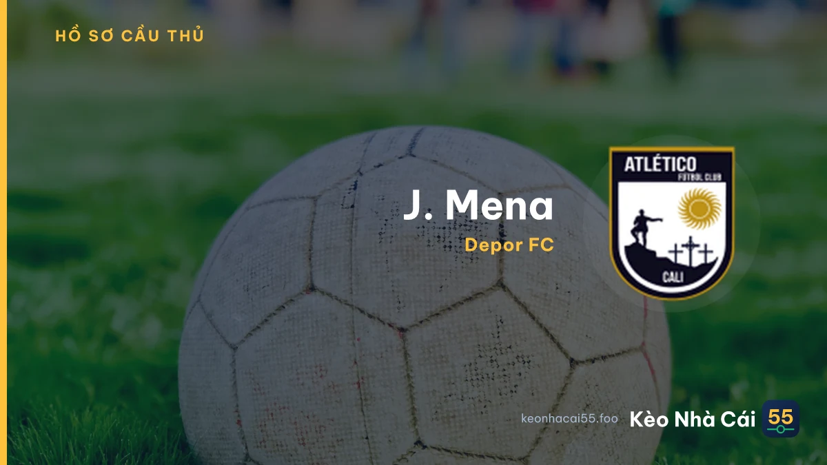 J. Mena — Depor FC