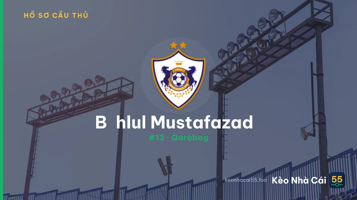 Bəhlul Mustafazadə — Qarabag